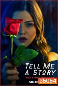 Tell Me a Story Season 1 ( 10 ตอนจบ )