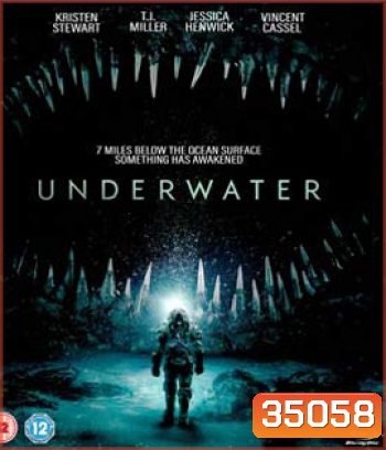Underwater (2020) มฤตยูใต้สมุทร