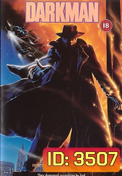 Darkman ดาร์คแมน หลุดจากคน