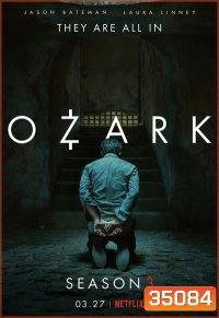 OZARK Season 3 (2020) 10 ตอนจบ