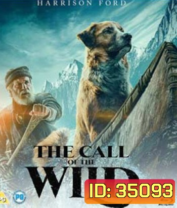 The Call of the Wild (2020) เสียงเพรียกจากพงไพร