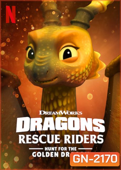 Dragons - Rescue Riders - Hunt for the Golden Dragon (2020)