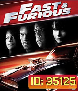 Fast & Furious (2009) เร็ว..แรงทะลุนรก 4: ยกทีมซิ่ง แรงทะลุไมล์ - Fast and Furious 4