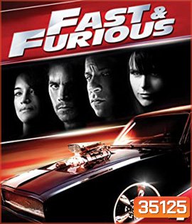 Fast & Furious (2009) เร็ว..แรงทะลุนรก 4: ยกทีมซิ่ง แรงทะลุไมล์ - Fast and Furious 4