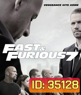 Fast & Furious 7 (2015) เร็ว แรง ทะลุนรก 7 - Fast and Furious 7