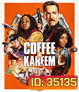 Coffee & Kareem (2020)