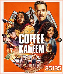 Coffee & Kareem (2020)