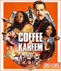 Coffee & Kareem (2020)