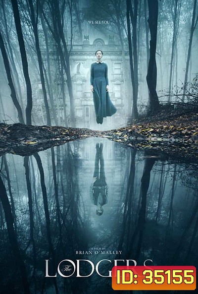 The Lodgers (2017) เดอะลอดจ์ วิญญาณอาฆาต