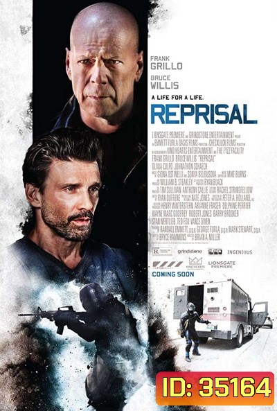 Reprisal (2018) สะดุดตั้งแต่ 1ชม.50นาทีเป็นต้นไป