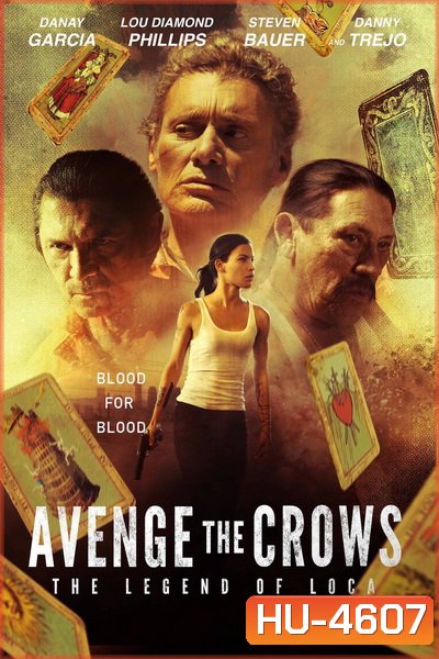 Avenge the Crows (2017)