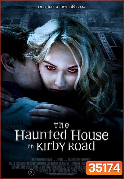 The Haunted House on Kirby Road (2016) บ้านผีสิง บนถนนเคอร์บี้