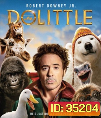 Dolittle (2020) ด็อกเตอร์ ดูลิตเติ้ล