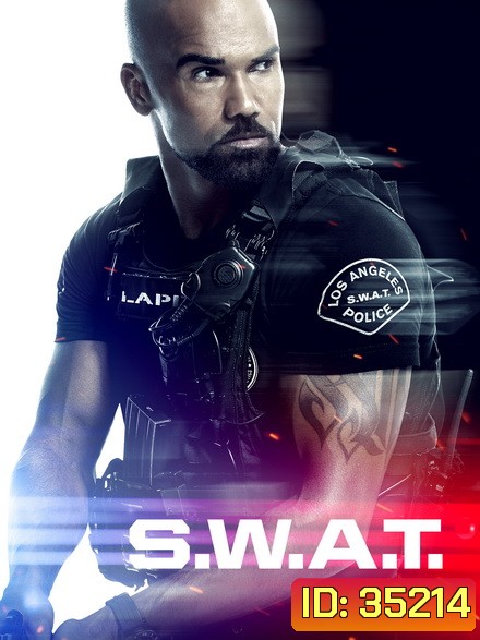 S.W.A.T. Season 2 (2018) สวาท หน่วยพิฆาตสายฟ้าฟาด ซีซั่น 2 (23 ตอนจบ)
