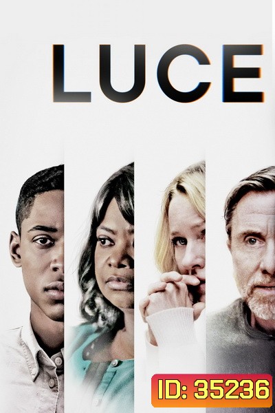 Luce (2019) อุดมคติของลูกชาย