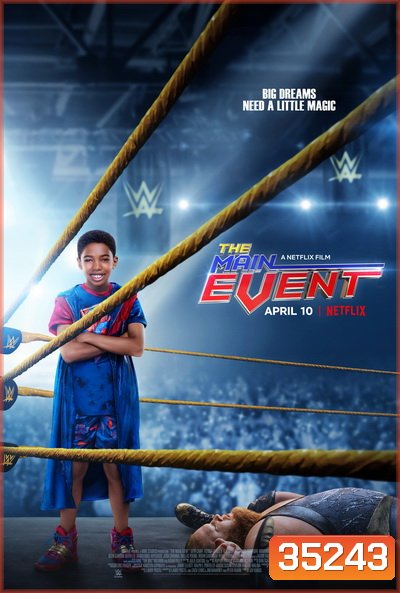 The Main Events (2020) หนุ่มน้อยเจ้าสังเวียน WWE