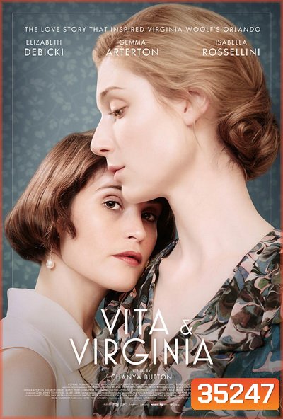 Vita & Virginia (2018) ความรักระหว่างเธอกับฉัน