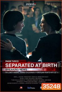 Separated at Birth (2018)