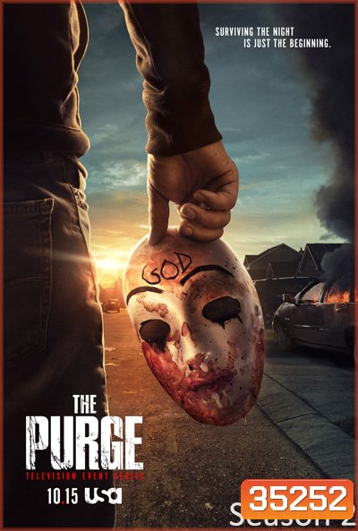The Purge Season 2 ( 10 ตอนจบ )