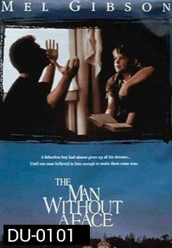 The man without Face