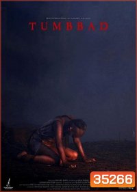 Tumbbad (2018) คำสาปแห่งทุมบ์บาด