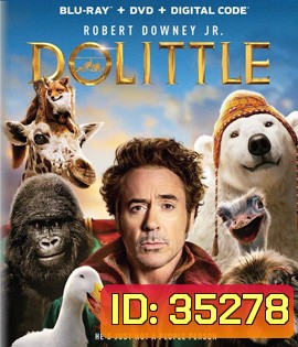 Dolittle (2020) ด็อกเตอร์ ดูลิตเติ้ล
