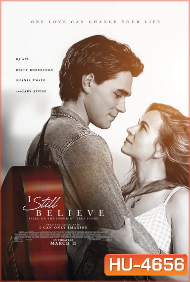 I Still Believe (2020) จะรักให้ร้อง จะร้องให้รัก