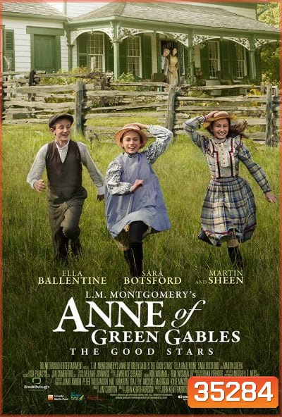 L.M. Montgomery s Anne of Green Gables: The Good Stars (2017)