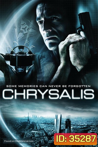 คนระห่ำเปลี่ยนสมองลุย Chrysalis (2007)