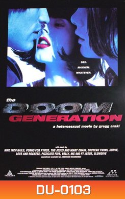 The Doom Generation