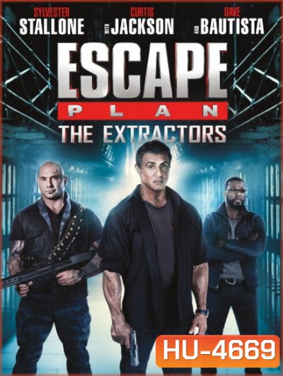 Escape Plan 3 The Extractors 2019