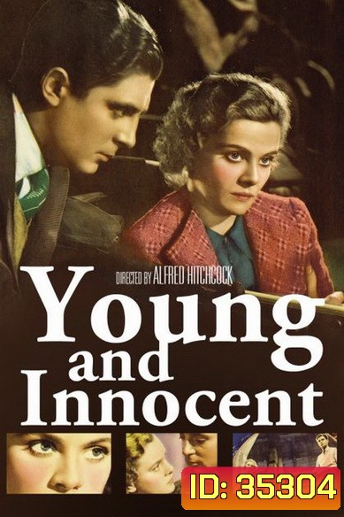 Young and Innocent (1937) ปริศนาฆ่า คดีอําพราง