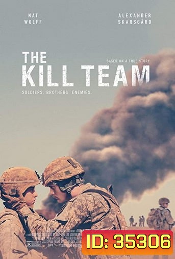 The Kill Team (2019) ทีมสังหาร