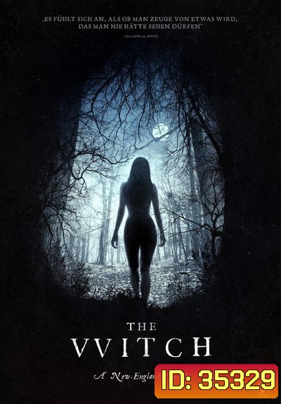 The Witch A New-England Folktale อาถรรพ์แม่มดโบราณ