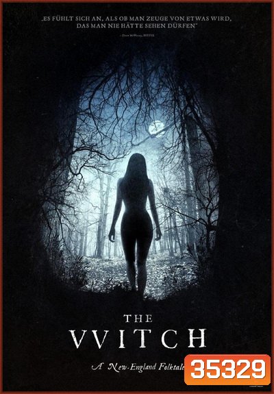 The Witch A New-England Folktale อาถรรพ์แม่มดโบราณ