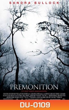 Premonition หยั่งรู้ หยั่งตาย