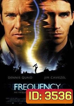 Frequency เจาะเวลาผ่าความถี่ฆ่า