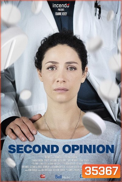 Second Opinion (2018) ความคิดเห็นที่สอง