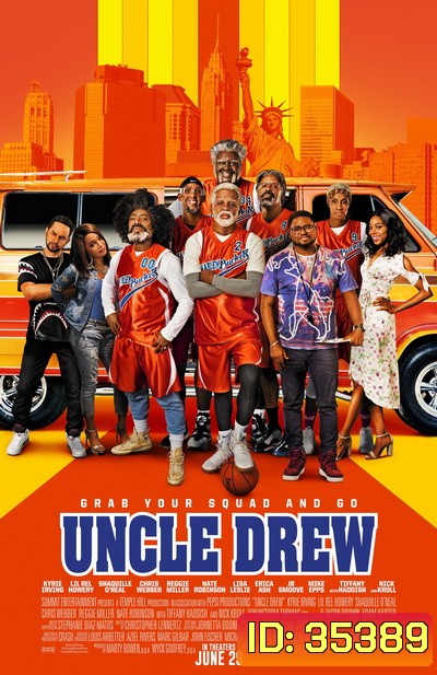 Uncle Drew (2018) อังเคิลดรูว์ ลุงดรูว์..เฟี้ยวจริง