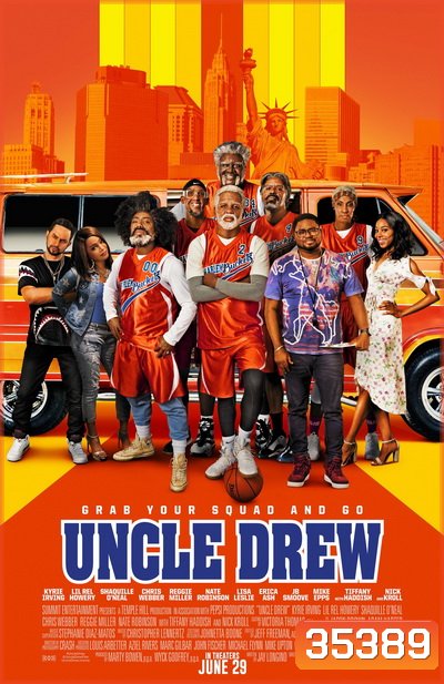 Uncle Drew (2018) อังเคิลดรูว์ ลุงดรูว์..เฟี้ยวจริง