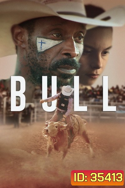Bull (2019) บูลล์