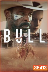 Bull (2019) บูลล์