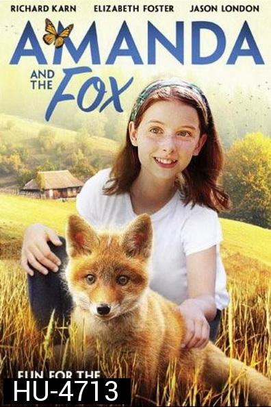 Amanda and the Fox (2018) อแมนดากับสุนัขจิ้งจอก