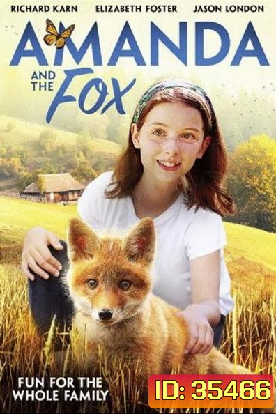 Amanda and the Fox (2018) อแมนดากับสุนัขจิ้งจอก