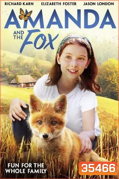 Amanda and the Fox (2018) อแมนดากับสุนัขจิ้งจอก