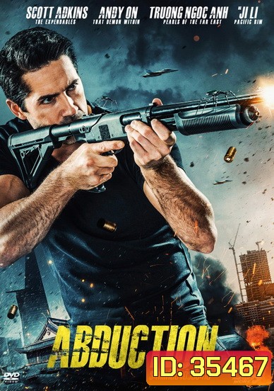 Abduction (2019) ระห่ำแค้นชิงตัวประกัน