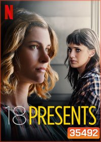 18 Presents (2020) ของขวัญ 18 กล่อง