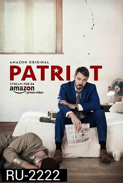 Patriot Season 1 ( 10 ตอนจบ ) 2015