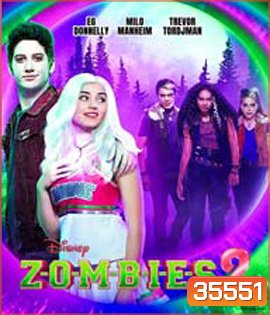 Zombies 2 (2020) บรรยายอังกฤษตัวหนังสือสีดำ
