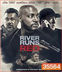 River Runs Red (2018)